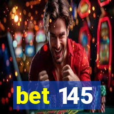 bet 145